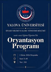 Siyaset Bilimi ve Kamu Yönetimi Bölümü Oryantasyon Programı